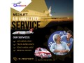 ultimate-commercial-medilift-air-ambulance-services-in-guwahati-with-certified-medicinal-care-small-0