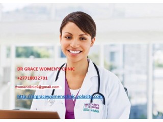 Dr grace women abortion clinic 0718032701 abortion pills for sale {{CYTOTEC}} in Cosmo City, Kya Sands, Diepsloot, Honeydew