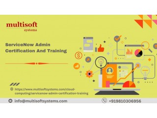 ServiceNow Admin Online Training And Certification Course