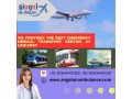choose-air-ambulance-service-in-gorakhpur-by-angel-with-medical-team-small-0