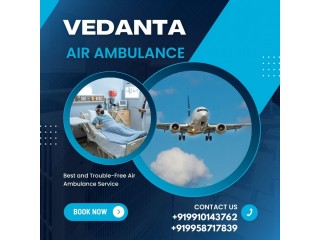 Book Vedanta Air Ambulance in Mumbai with Unique Medical Assistance