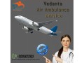 use-air-ambulance-service-in-imphal-by-vedanta-with-fast-relocation-small-0