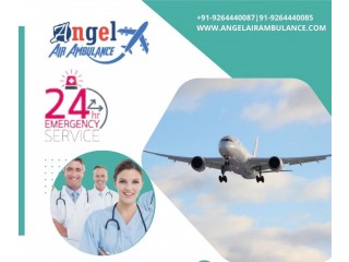 Take the Best Emergency Shifting via Air Ambulance in Dibrugarh by Angel at Low Cost