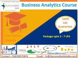 Business Analyst Course,100% Job, Salary upto 4.5 LPA, SLA Analytics Classes, Delhi, Best Offer:- One Course Free,