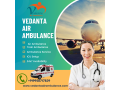 proper-medical-safety-by-vedanta-air-ambulance-service-in-coimbatore-small-0