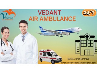 Use The Fastest Transfer Facilities by Vedanta Air Ambulance Service in Coochbehar