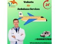 hire-world-class-medical-transport-by-vedanta-air-ambulance-in-coochbehar-small-0