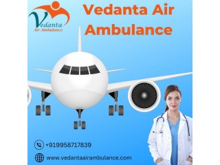 Vedanta Air Ambulance service in Jabalpur with a Highly Professional Medical Team