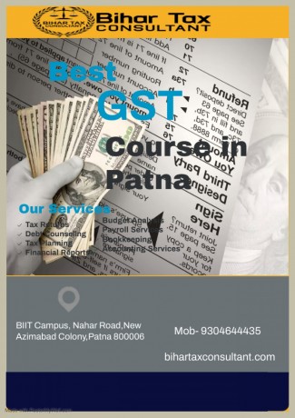 get-gst-course-in-patna-by-bihar-tax-consultant-with-highly-dedicated-teacher-big-0