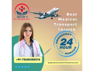 Take Air Ambulance Services In Ranchi by Doctors for Easy Shifting