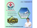 24-hours-air-ambulance-services-in-varanasi-by-doctors-with-trained-medical-panel-small-0