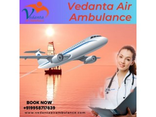 Vedanta Air Ambulance Service in Amritsar with Remedial Support