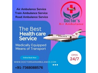 High-Class Air Ambulance Services In Ranchi by Doctors at Genuine Cost