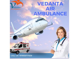 Hire Vedanta Air Ambulance service in Cooch Behar with All Medical Conveniences