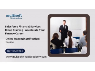 Salesforce Financial Services Cloud Training - Accelerate Your Finance Career