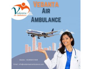 Air Ambulance Service in India by Vedanta for Comfortable Shifting