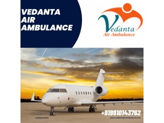 Vedanta Air Ambulance Service in Gwalior Pick at Logical Booking Fare