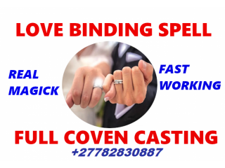 Binding Love Spells For Relationship And Marriage Success In Durban ☎+27782830887 Pietermaritzburg South Africa