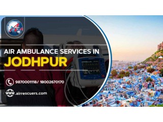 Air Ambulance Services in Jodhpur
