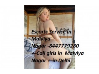 Escorts Service in Malviya Nagar -8447779280 ←Call girls in Malviya Nagar ←in Delhi