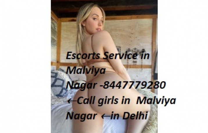 escorts-service-in-malviya-nagar-8447779280-call-girls-in-malviya-nagar-in-delhi-big-0