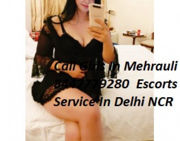 low-priceescorts-service-in-mehrauli-8447779280-call-girls-in-mehrauli-in-delhi-big-0