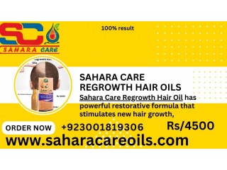 Sahara Care Regrowth Hair Oil in Dunyapur +923001819306