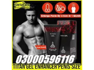 Enlargement Titan Gel In Rawalpindi - 03000596116