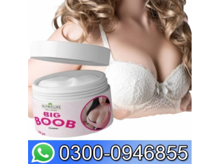 Big Boob Breast Enlargement Cream In Pakistan - 03000946855